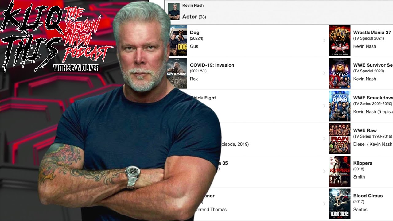 Kevin Nash on his entire filmography