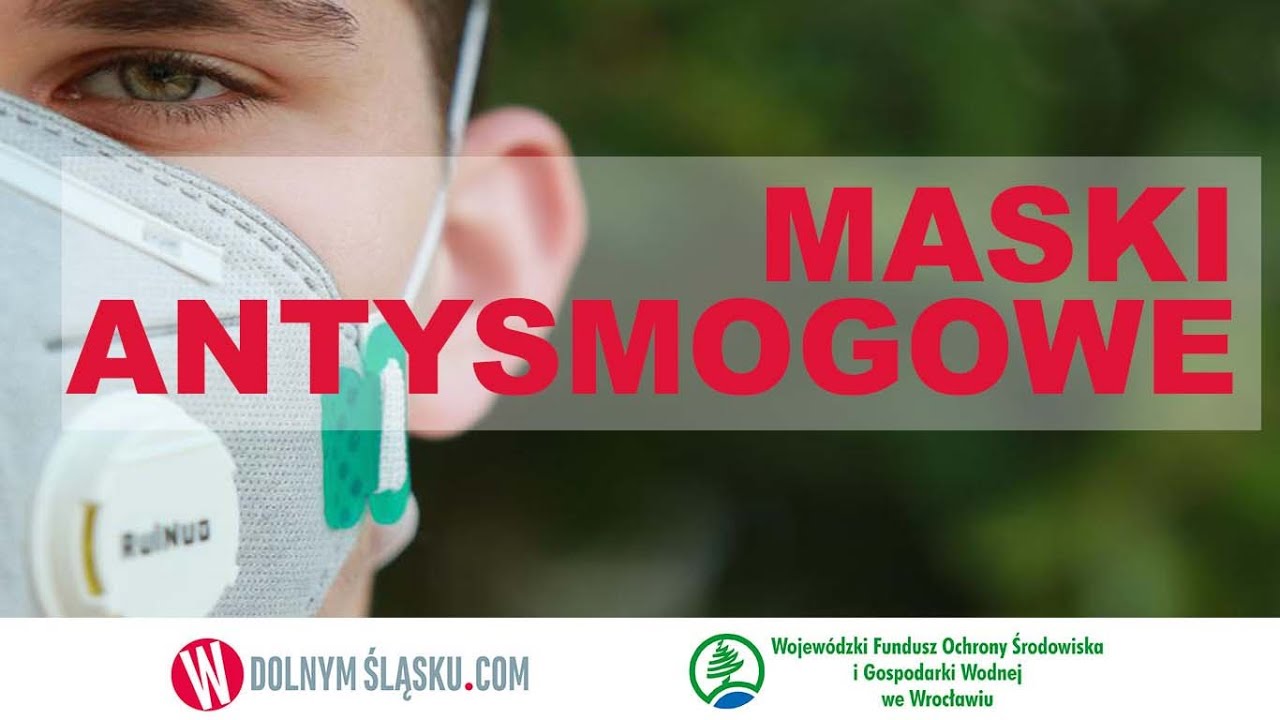 MASKI  ANTYSMOGOWE - zalety i wady