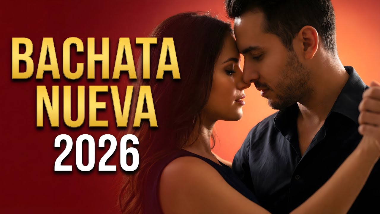 Bachata Mix 2026 Nostalgia Íntima | Romance Lento