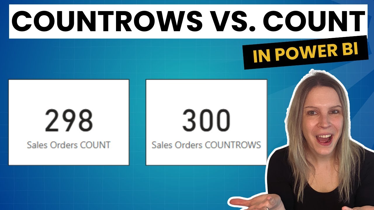 COUNT vs COUNTROWS - Count table rows in Power BI