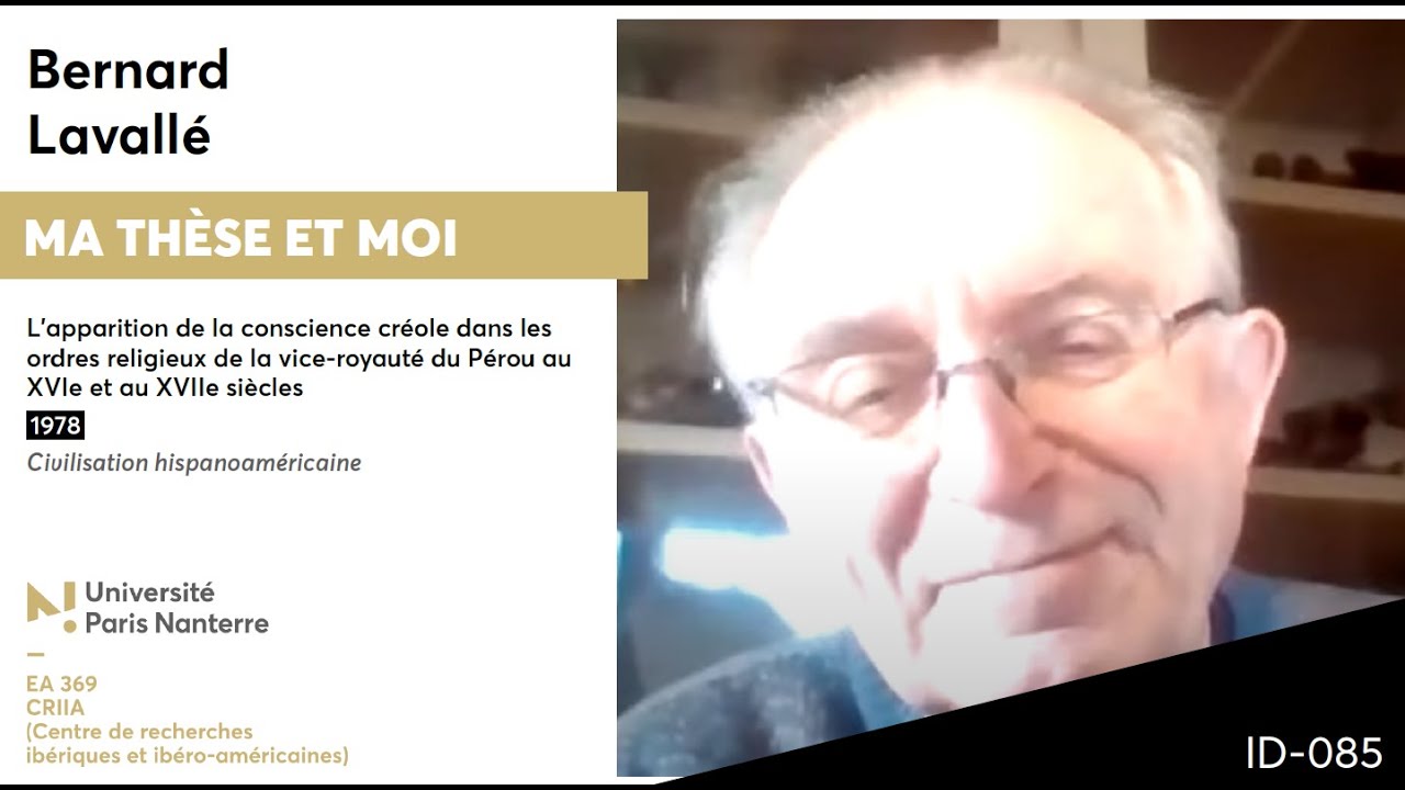 85. Bernard Lavallé parle de sa thèse