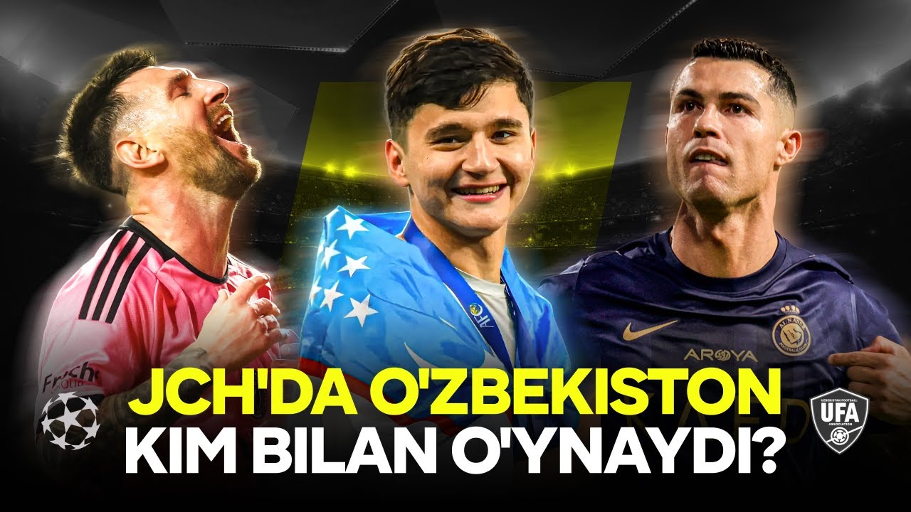 JCH'da O'zbekiston Kim Bilan O'ynaydi?