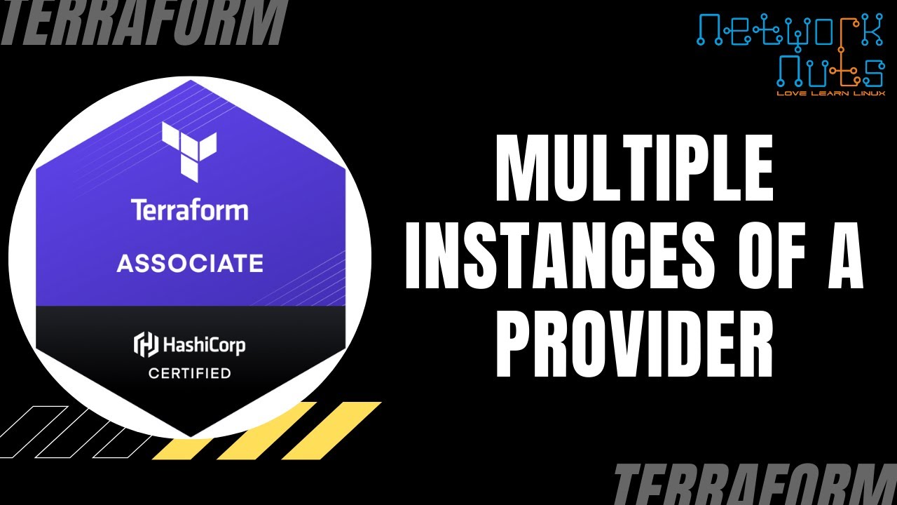 Terraform Multiple Instances of a Provider - Terraform Certified Associate