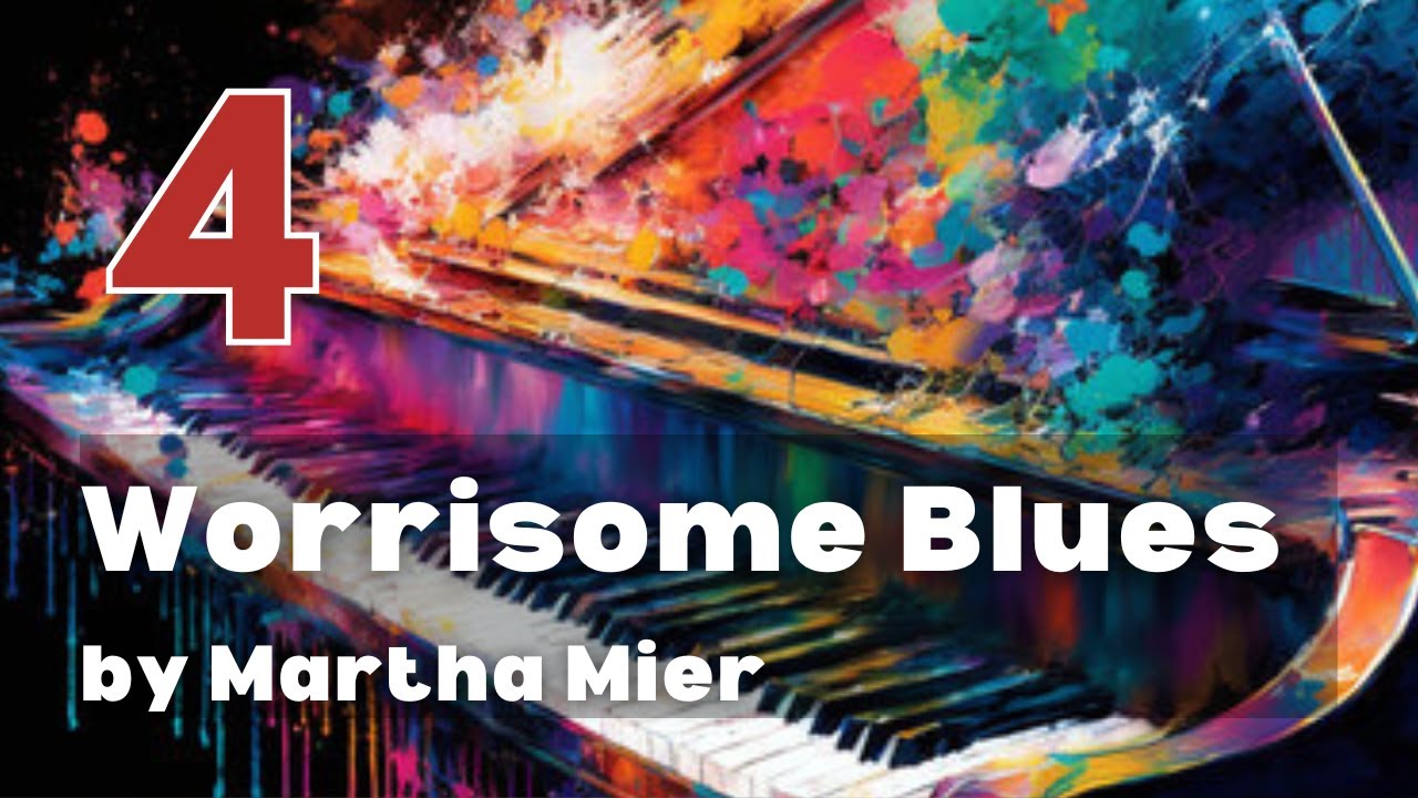 Worrisome Blues by Martha Mier: ABRSM Grade 4 Piano 2025 & 2026 - C9