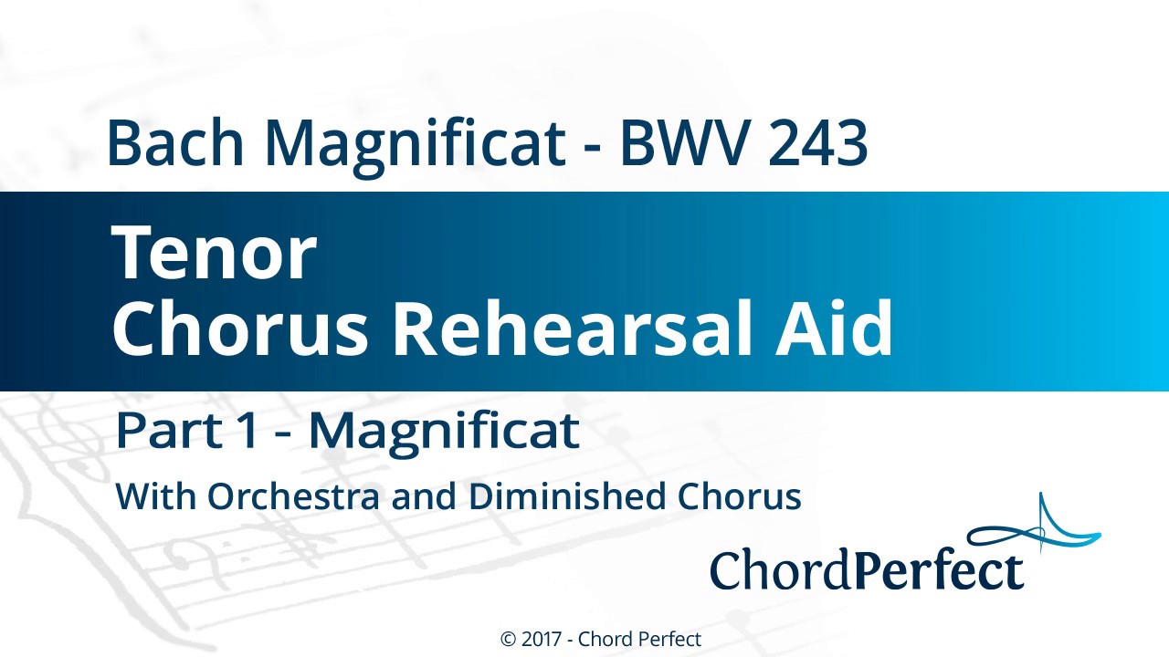 Bach's Magnificat Part 1 - Magnificat - Tenor Chorus Rehearsal Aid