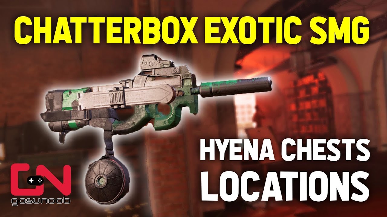 Division 2 - How to get Chatterbox Exotic P90 SMG - Hyena Chests Locations