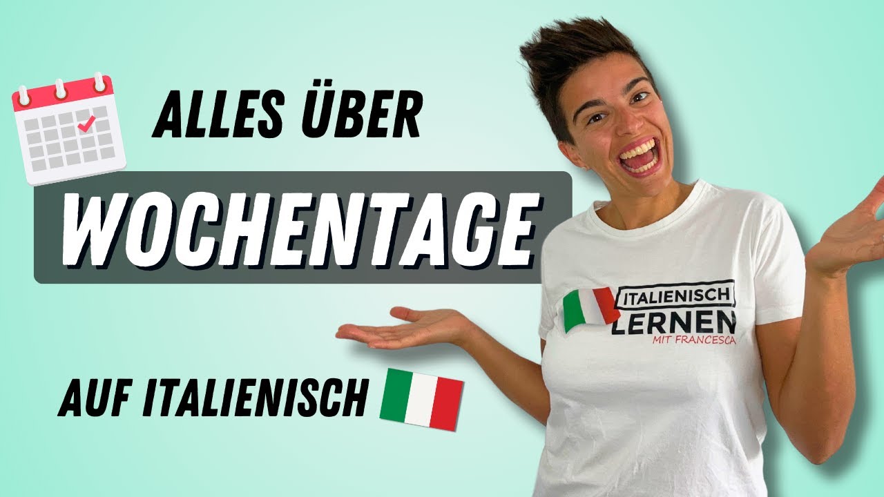 Wochentage auf Italienisch: Vokabeln & Ausdrücke leicht erklärt! #italienischfüranfänger