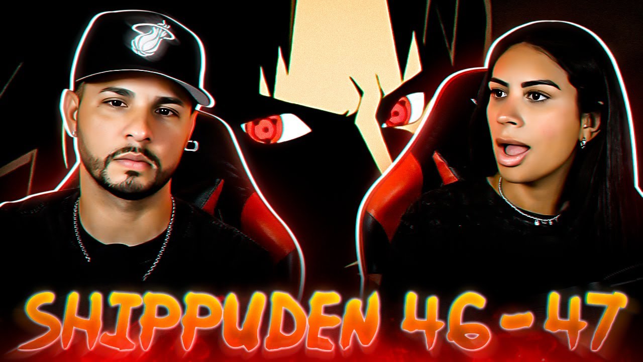 🔥 POR FIN VEMOS A SASUKE OTRA VEZ | Shippuden Reacción | 46 - 47
