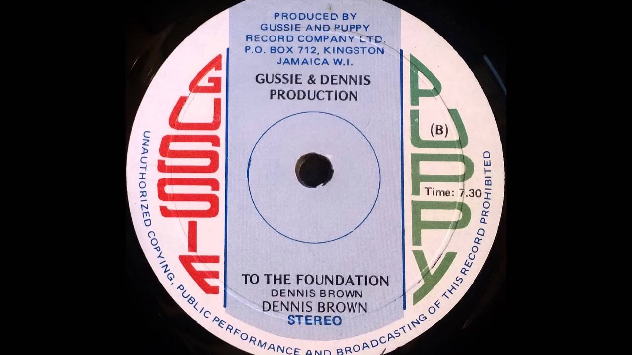 DENNIS BROWN - To The Foundation [1978]