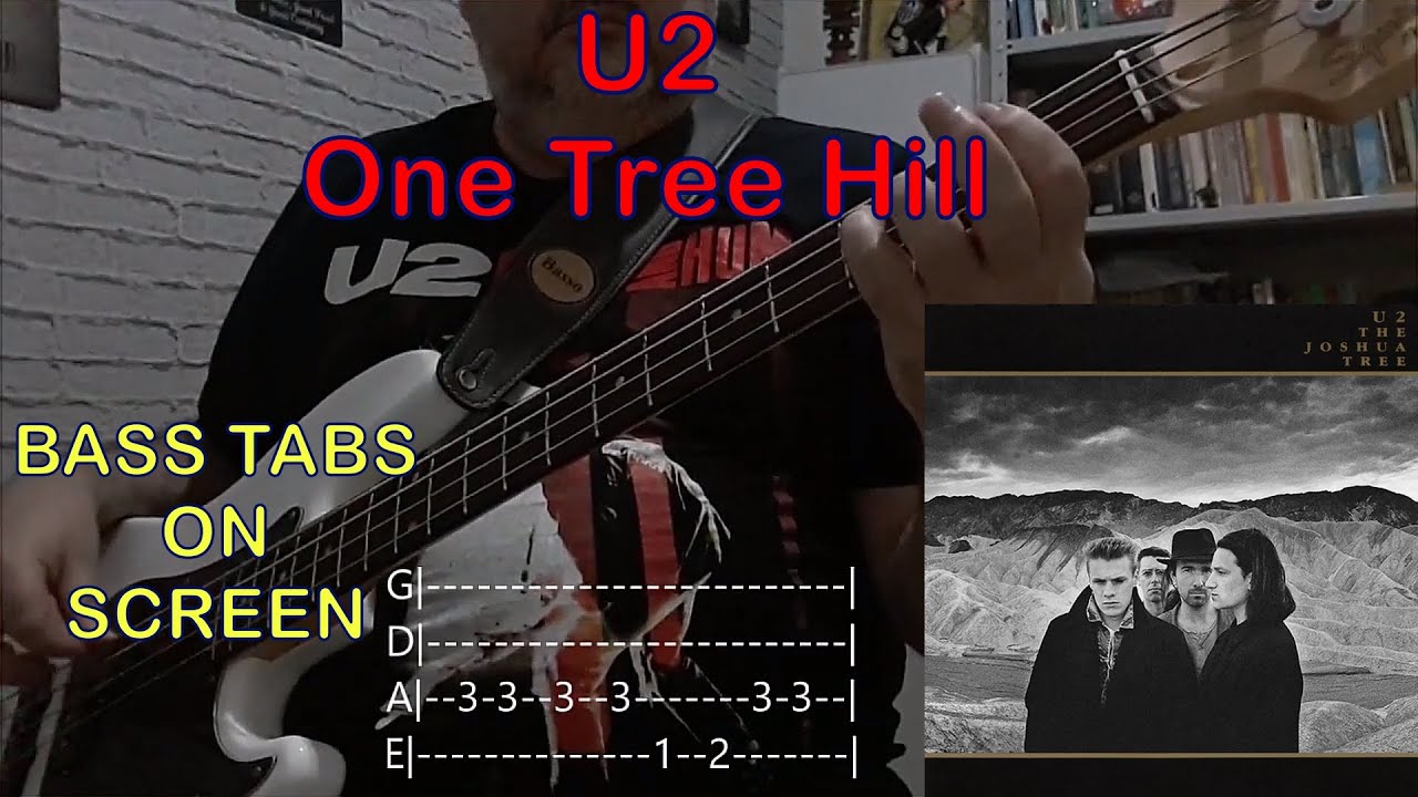 U2 - One Tree Hill (#Basscover with tabs)