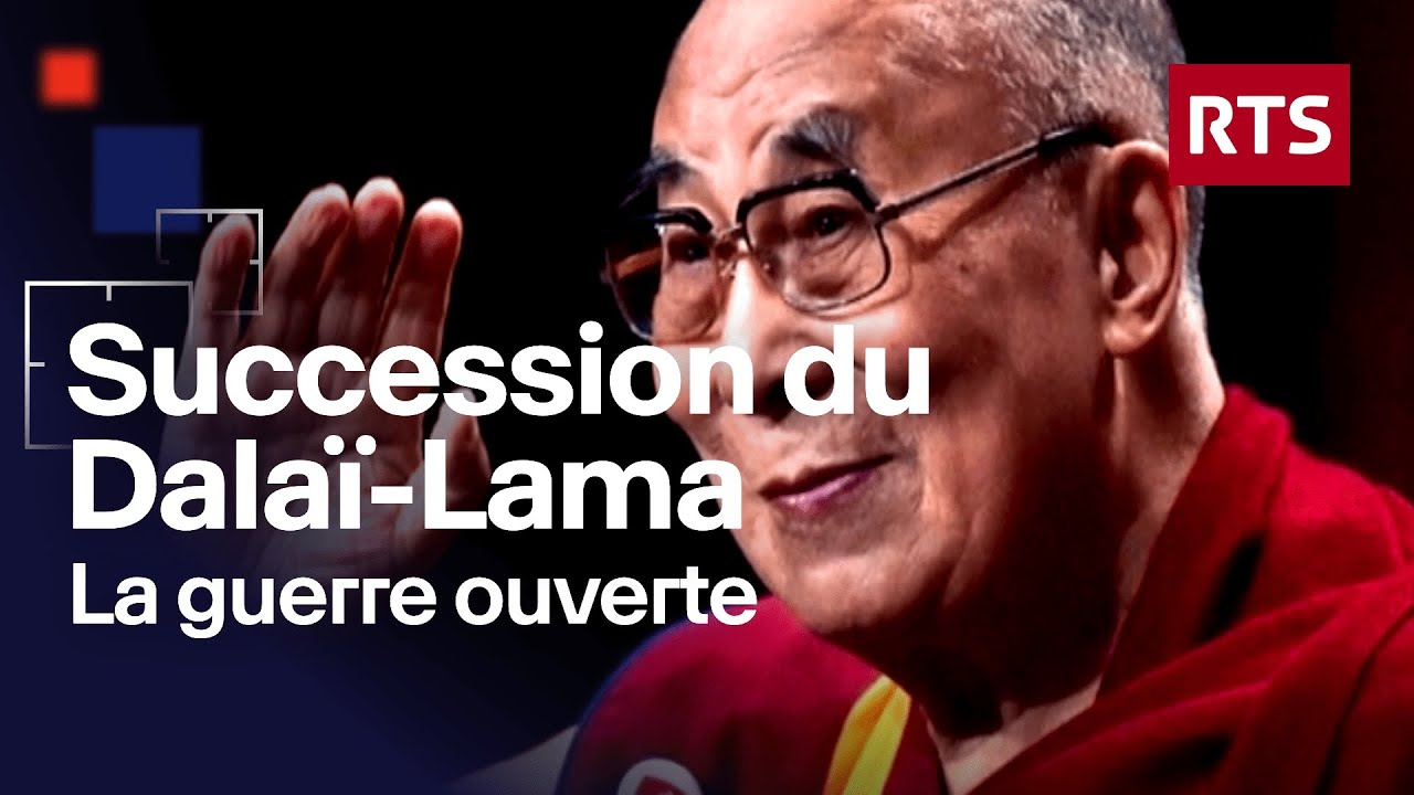 Succession du Dalaï Lama, la guerre est ouverte