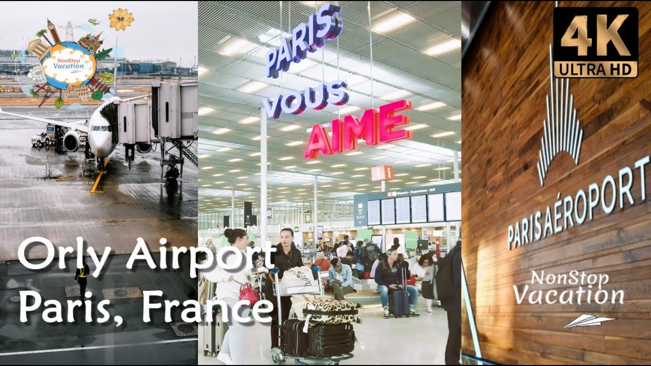 PARIS ORLY (ORY) 🇫🇷 AIRPORT | A&eacute;roport de Paris-Orly | Paris France Walk Tour [4K]