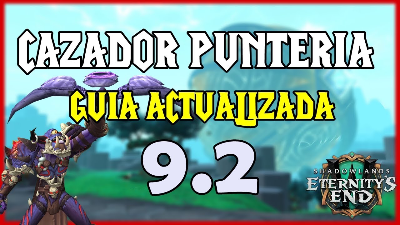 🏹🎯 GUIA CAZADOR PUNTERIA ACTUALIZADA *PARCHE 9.2* 🎯🏹