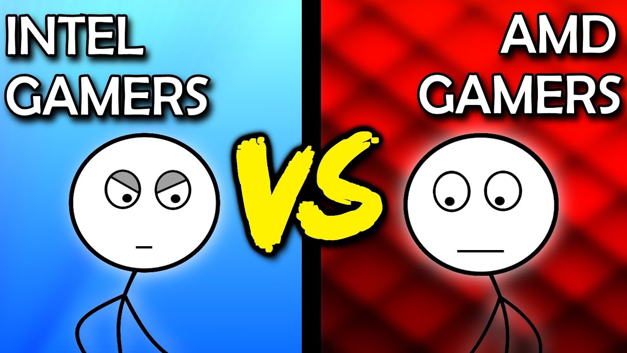 Intel Gamers VS AMD Gamers