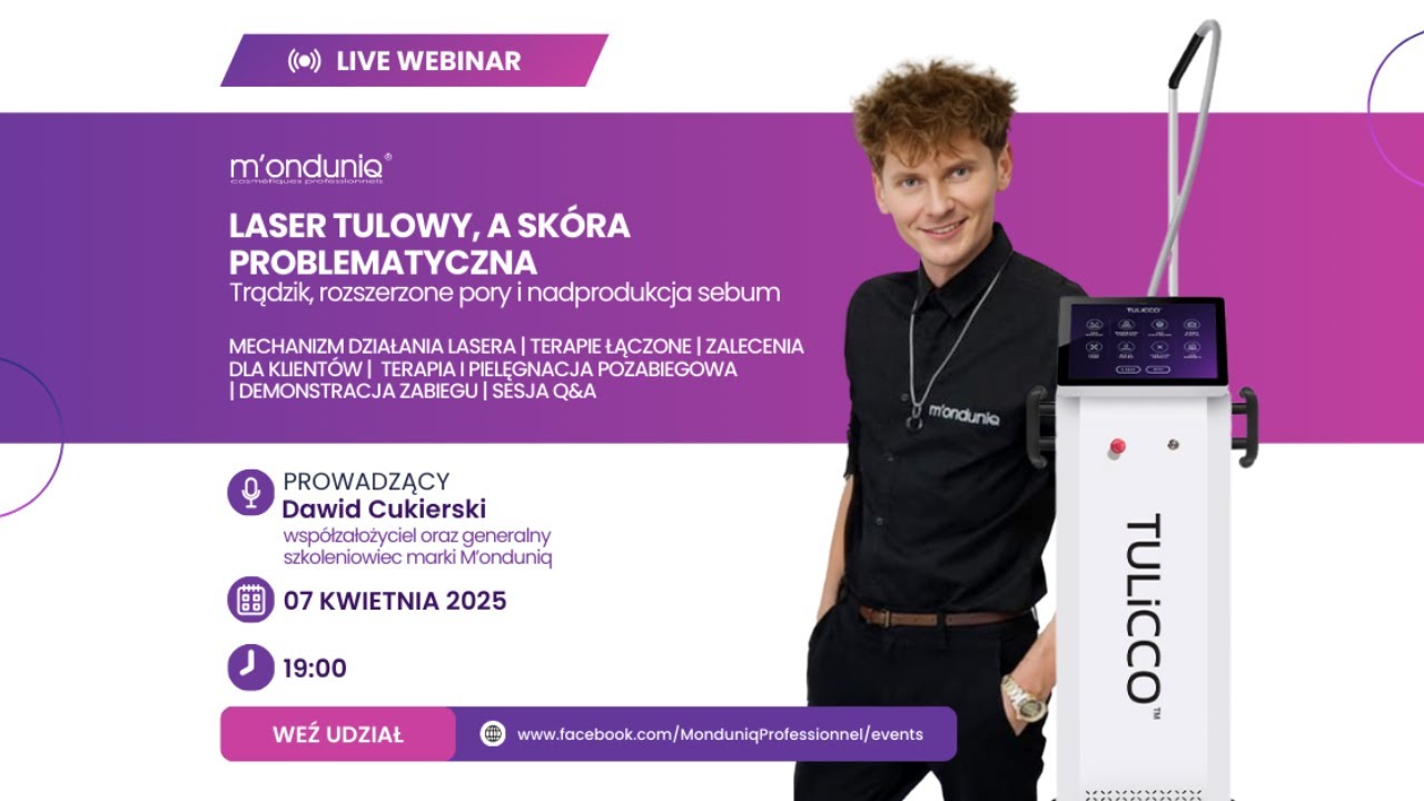WEBINAR: Laser tulowy, a sk&oacute;ra problematyczna