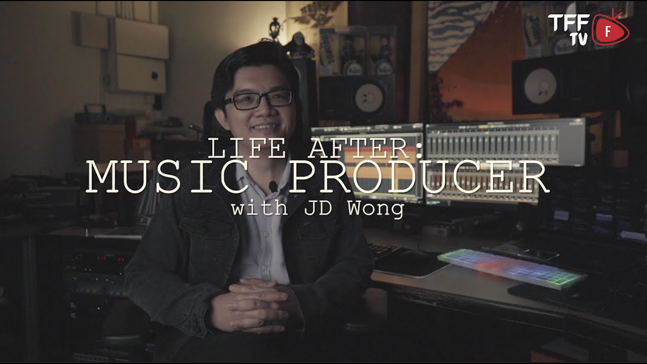 LIFE AFTER (EP6): MUSIC PRODUCER [with JD Wong of Pop Shuvit]