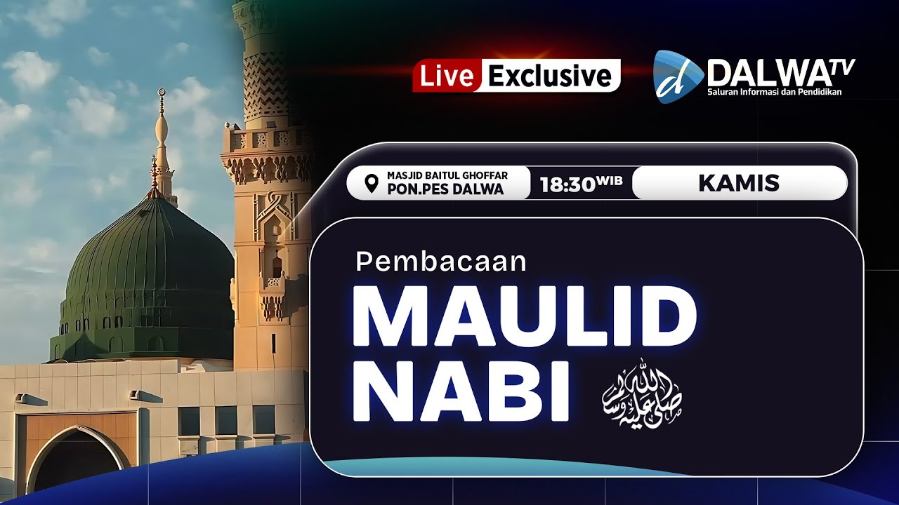 🔴LIVE EXCLUSIVE II PEMBACAAN MAULID NABI MUHAMMAD SAW DI PONDOK PESANTREN DARULLUGHAH WADDA'WAH