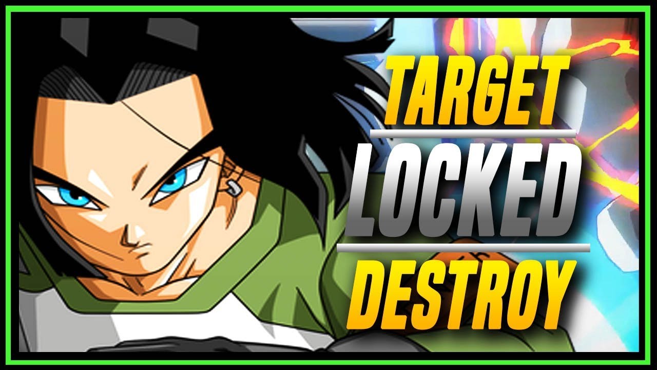 DBFZ ➤ Android 17 Is Not Dead Yet [ Dragon Ball FighterZ ]