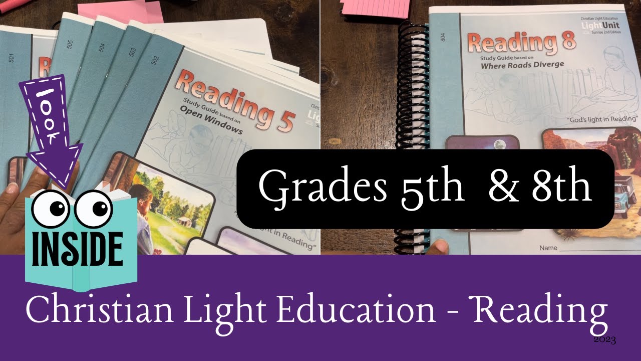 LET'S TAKE A LOOK INSIDE CHRISTIAN LIGHT EDUCATION READING GRADE 5 & 8