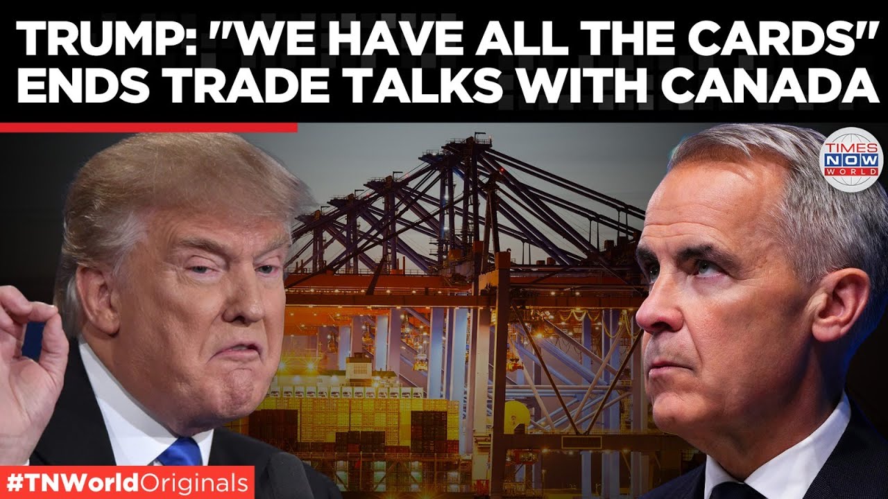 Trump Halts Trade Talks with Canada Over Digital Tax Dispute | Times Now World