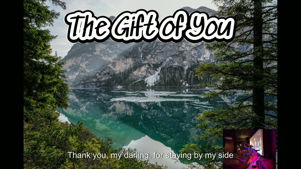 The Gift of You- [Gargamel] | A beautiful song of gratitude for a lifelong partner