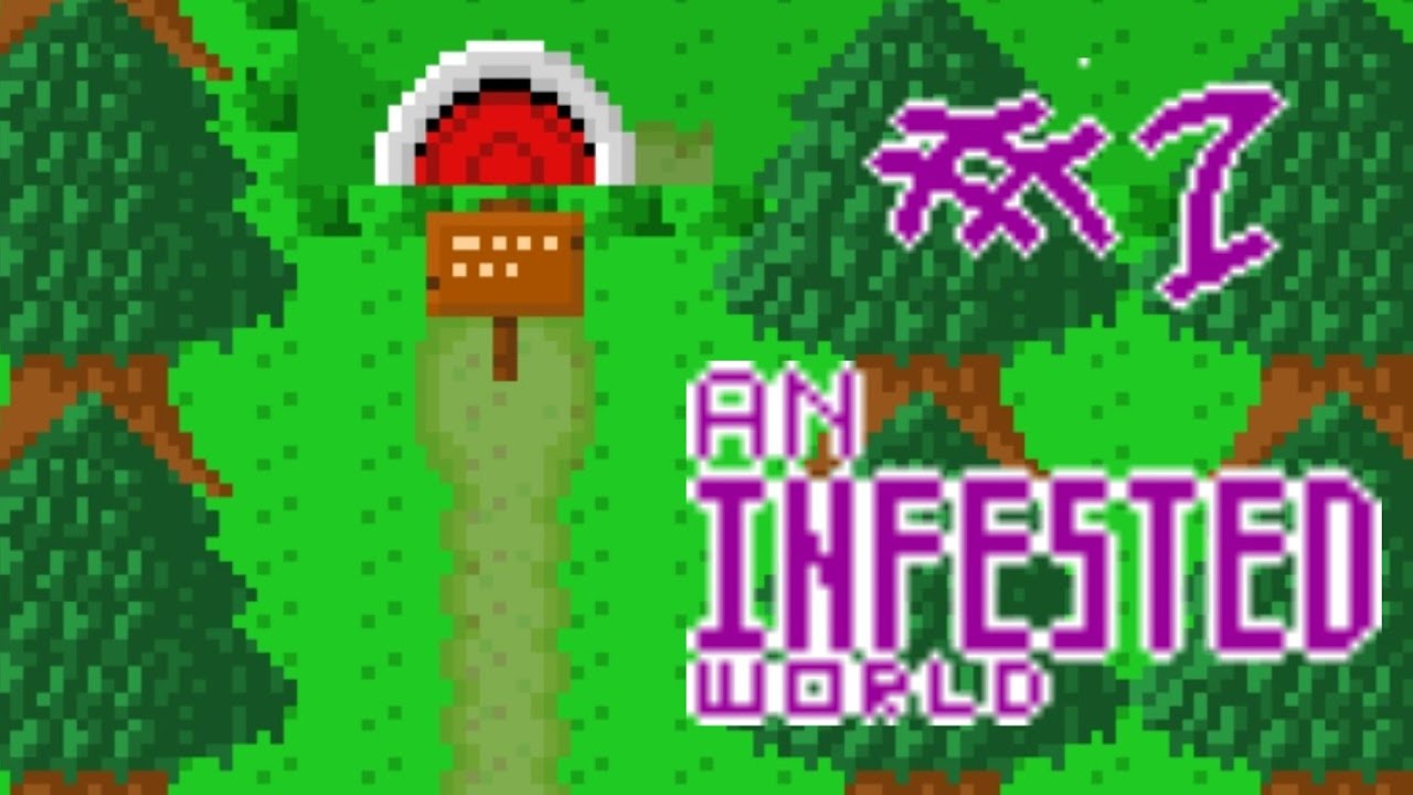 Ultimate Level Builder | Custom World: An Infested World (Part #1)