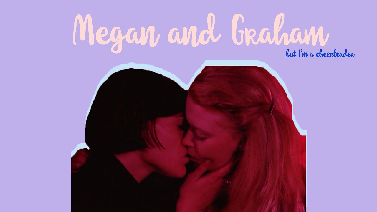 megan and Graham - but I'm a cheerleader