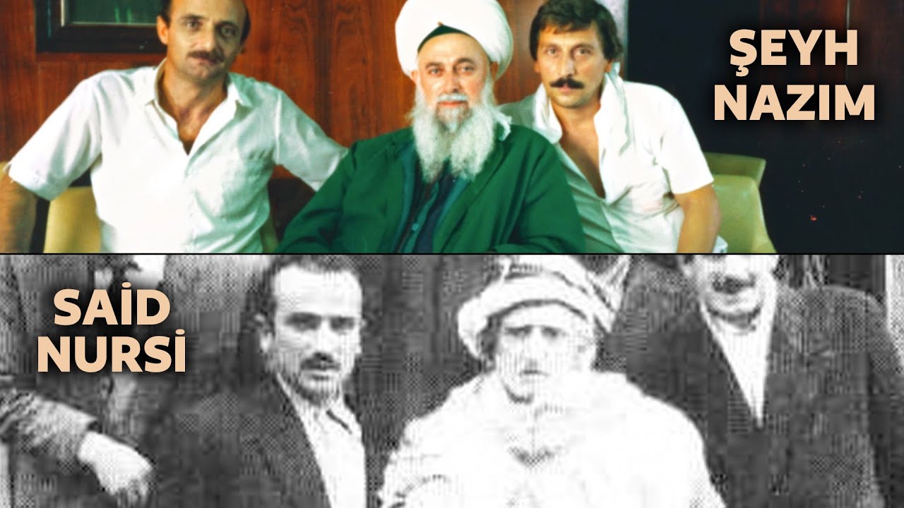 Şeyh Nazım Hazretleri - Said Nursi Hazretleri