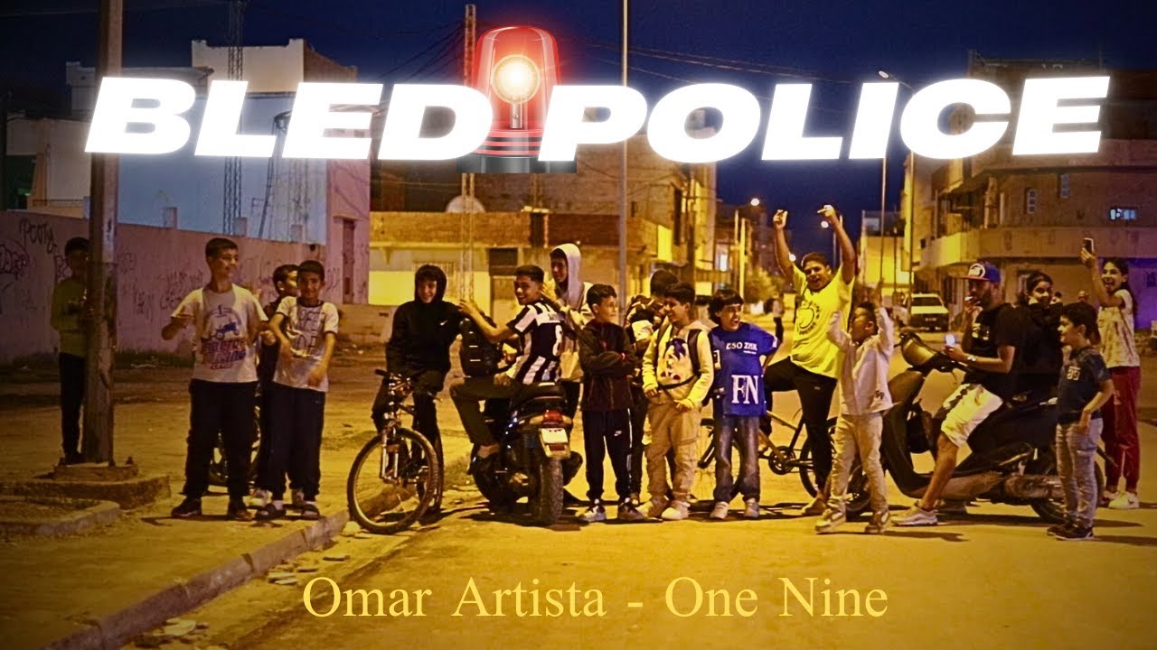 Omar Artista -  Bled Police ft @ONENINE.imarek (Official Music Video)