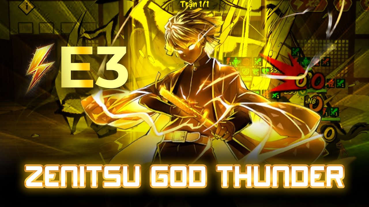 HƠI THỞ  MẶT TRỜI #471 - ZENITSU GOD THUNDER - E3