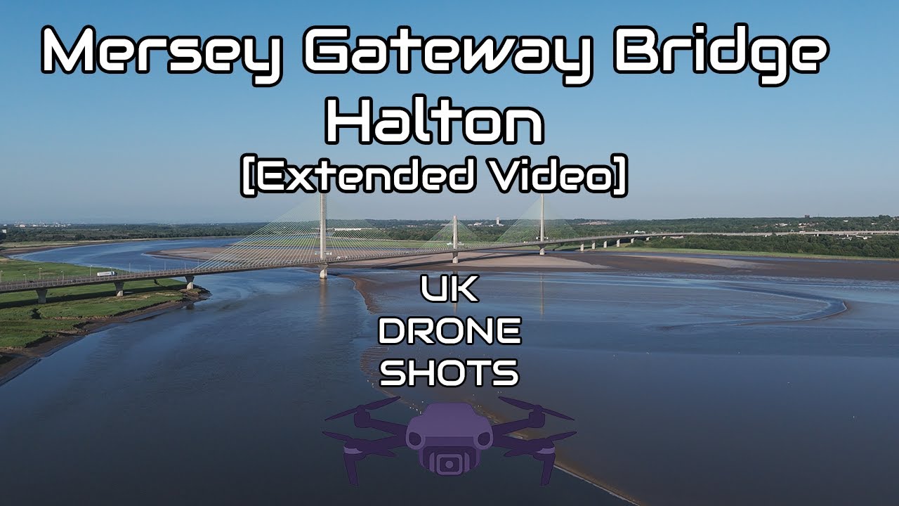 Mersey Gateway Bridge - Halton (Extended Video)