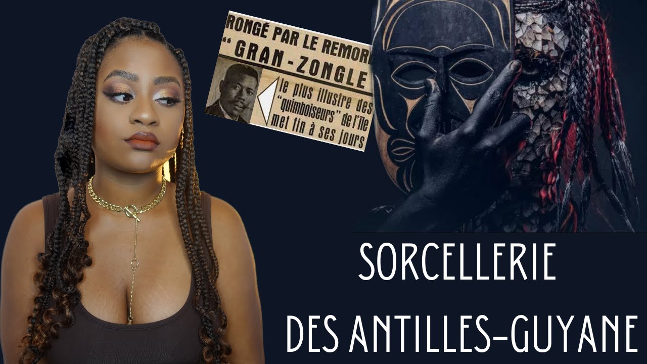 SORCELLERIE DES ANTILLES-GUYANE (LE QUIMBOIS)