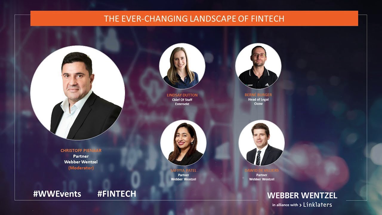 The ever-changing landscape of FinTech | Webber Wentzel