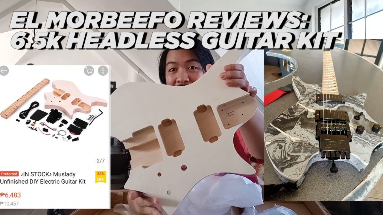 El Morbeefo Reviews: Muslady DIY Headless Guitar Kit Unboxing/Build