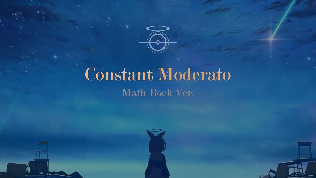 Blue Archive - Constant Moderato (Math Rock Ver.)