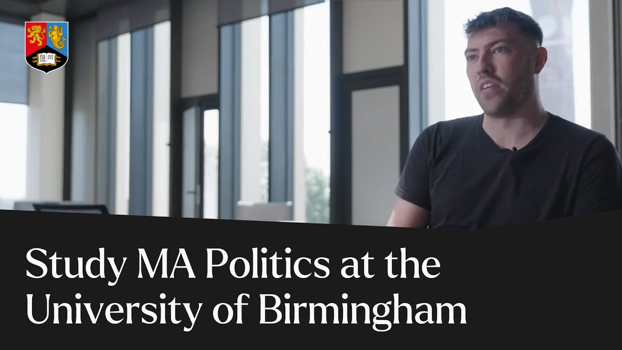 MA Politics | Postgraduate Study | University of Birmingham