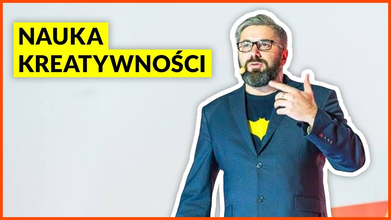 Paweł Tkaczyk - Kreatywności można się nauczyć