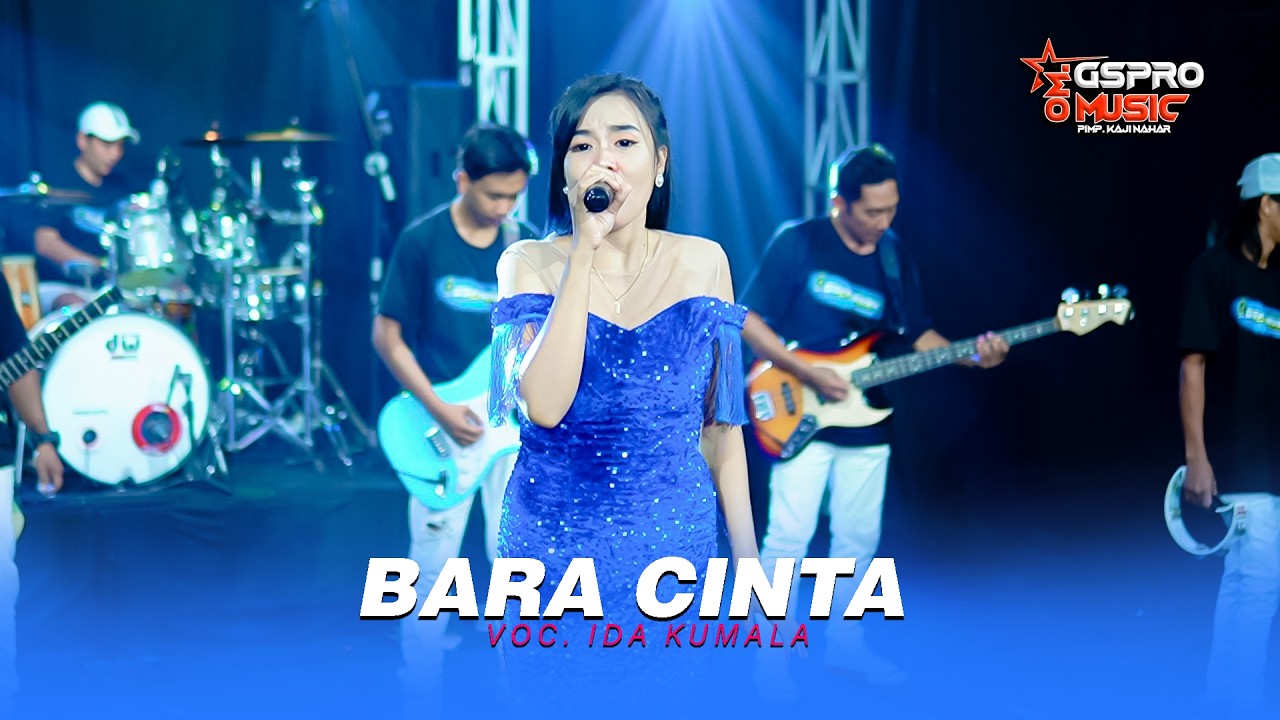 BARA CINTA IDA KUMALA OM GSPRO MUSIC
