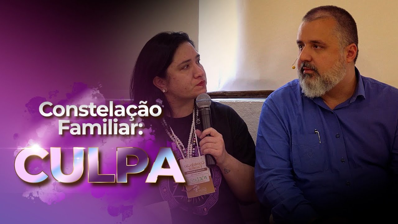 Culpa (Constelação Familliar)