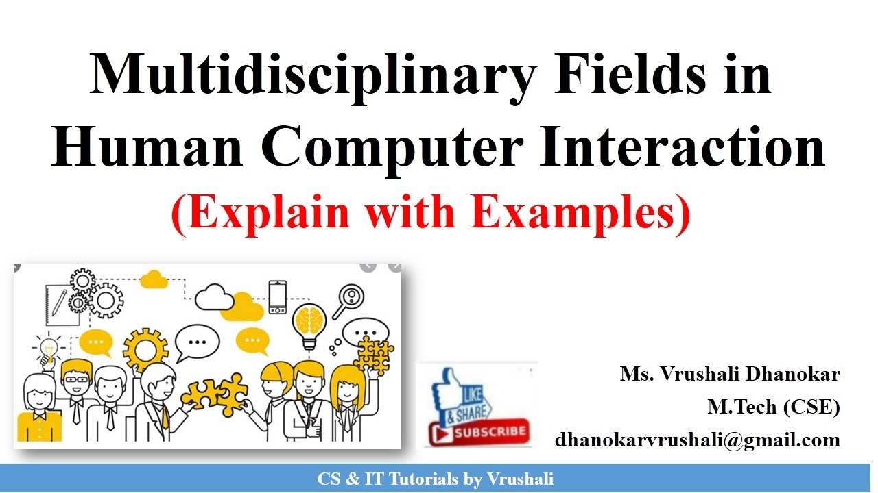 HCI 1.6 Multidisciplinary Fields in Human Computer Interaction