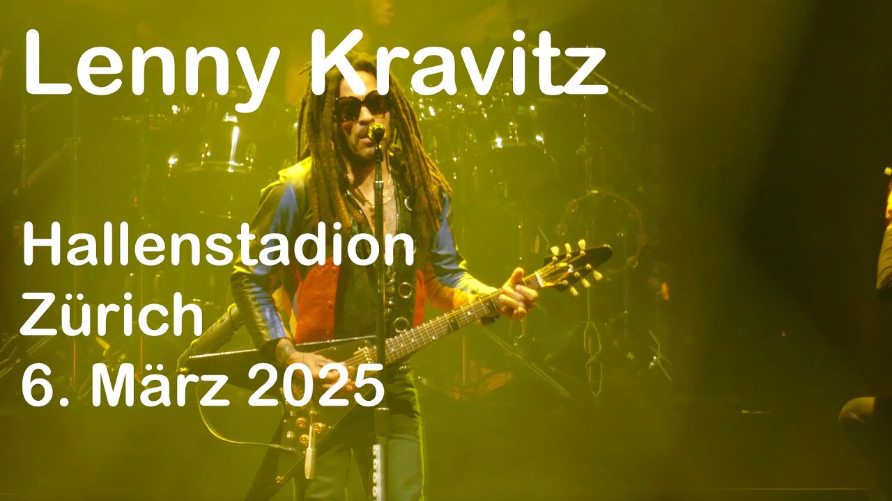 Lenny Kravitz - Hallenstadion Zürich - 6. März 2025