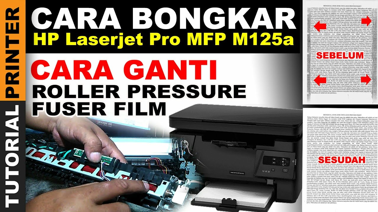 HASIL PRINT KOTOR DI PINGGIR PRINTER HP LASERJET PRO MFP M125A | Tutorial Perbaiki Printer Laserjet