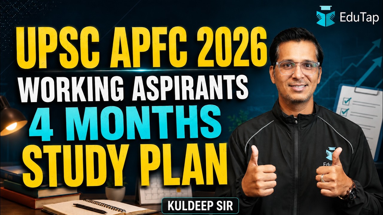 UPSC EPFO APFC 2026 Preparation Strategy | 4-Month Study Plan for Working Professionals