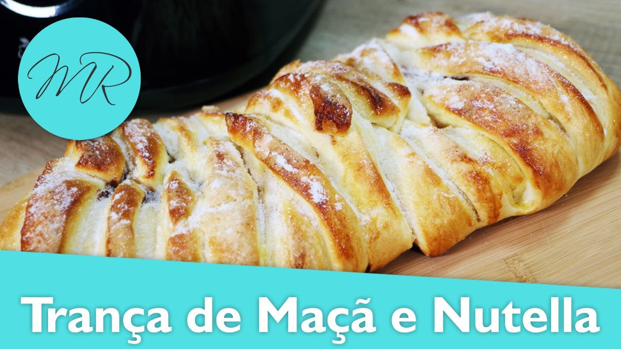 Pão Trança de Maçã e Nutella na Máquina de Fazer Pães - Máquina de Pão