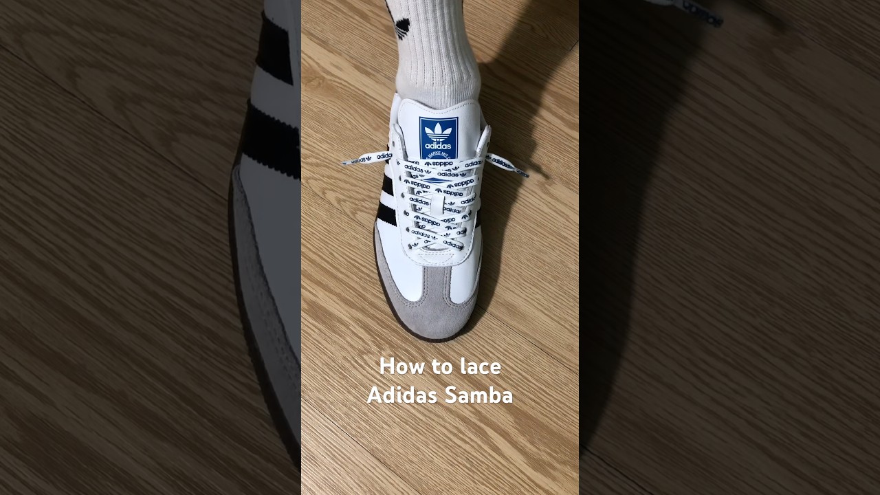 How to lace Adidas Samba#sneakers #shoes #adidas