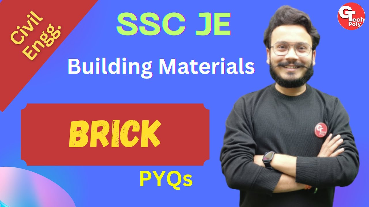 SSC JE | Building Materials | Brick | PYQs by Gaurav Sir @gtechpoly