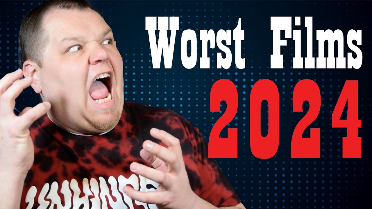 Worst Films of 2024 | Kelly's Movie Review