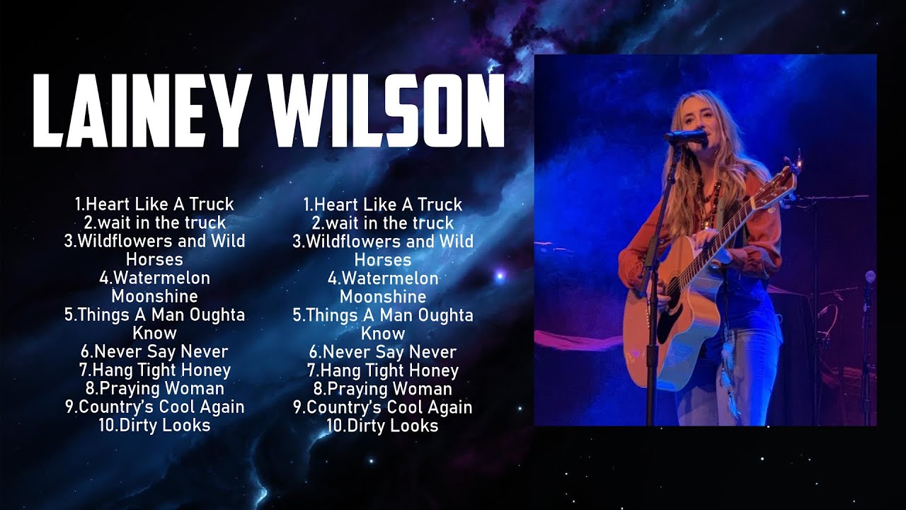 Greatest Hit Lainey Wilson Worship Songs Ever Playlist 2024