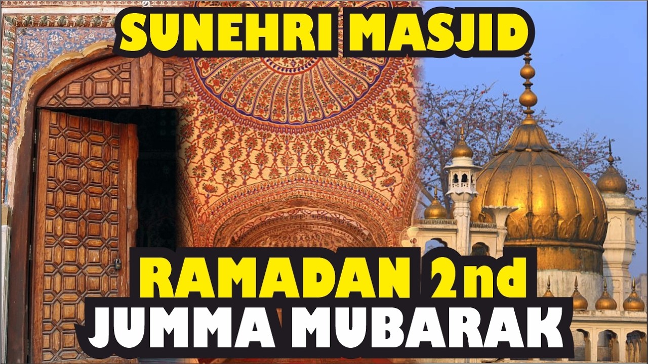 Ramzan Ka 2nd Jummah | Sunehri Masjid Lahore Mein Noorani Manzar | Awaargi Vlogs