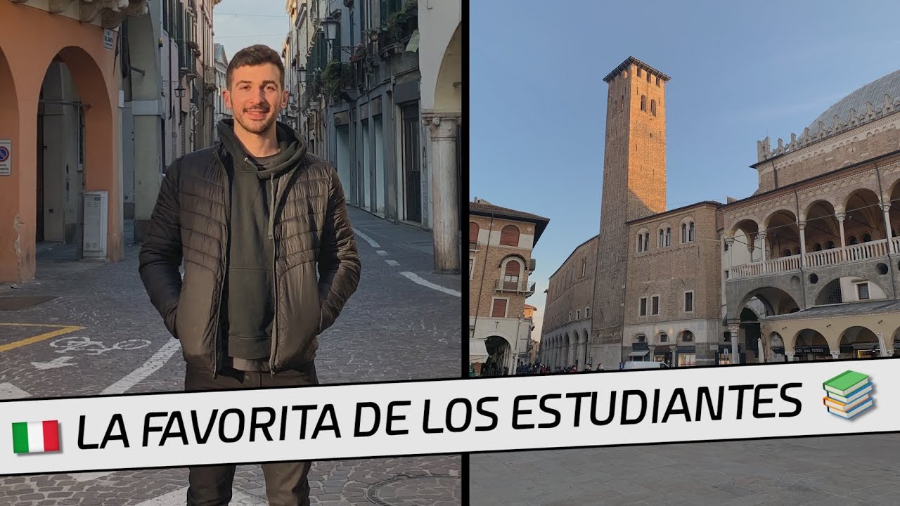 Padova: ¿la mejor ciudad para estudiar en Italia?